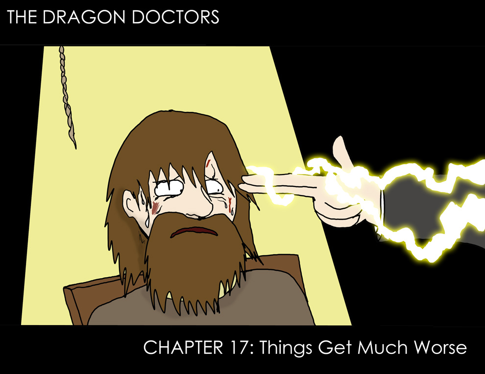 Chapter 17, Pg 1, “Things Get Much Worse”
